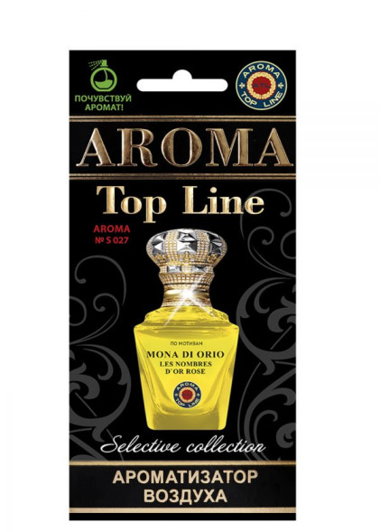 Осв.возд.  AROMA  Topline  Селективная серия s027   Mona Rose